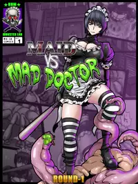 [BHM MONSTER LAB]MAID VS MAD DOCTOR round1