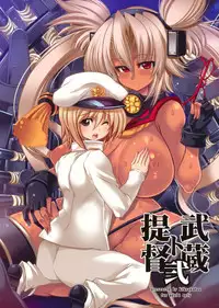 (C87) [Kikyakudou (Karateka Value)] Teitoku to Musashi Ni (Kantai Collection -KanColle-)
