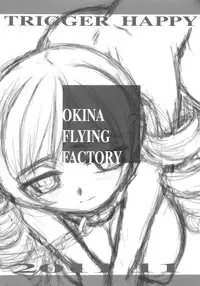 [Okina Flying Factory (OKINA)] TRIGGER HAPPY (Puella Magi Madoka Magica)