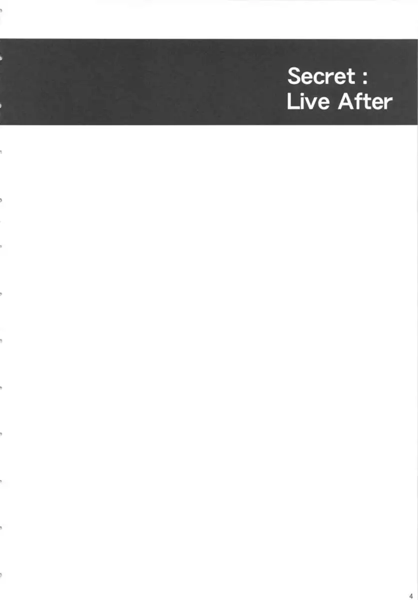 Secret: Live After