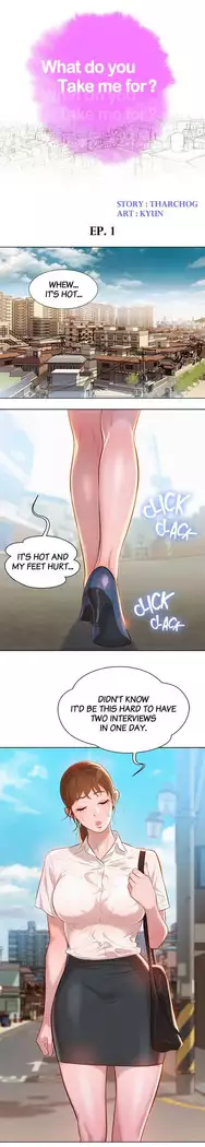 What do you Take me For? Ch.2/?