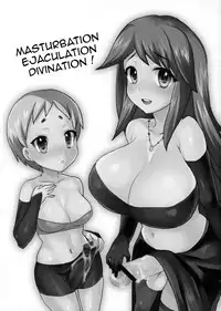 (C81) [Oshiruko Kan (Piririnegi)] Shikotte Dopyutte Uranatte! | Masturbation, Ejaculation, Divination! [English] {Rognux}