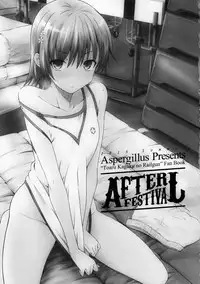 (C88) [Aspergillus (Okara)] After Festival (Toaru Kagaku no Railgun) [English] [Caunh]