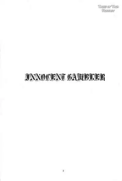 [OPT (Hoshino Kabi)] INNOCENT GAMBLER (Tales of Vesperia)